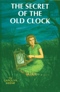 Cover, Nancy Drew: The Secret of the Old Clock, Nancy sitting on the ground with a clock.