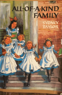 Cover of All of a Kind Family by Sydney Taylor, five girls in identical dresses on front steps of building.