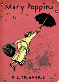 Mary Poppins by P.L. Travers, cover, Mary Poppins flying with umbrella