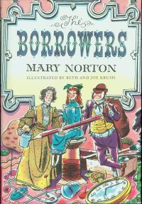 Cover of The Borrowers by Mary Norton, the Borrowers family holding a pencil